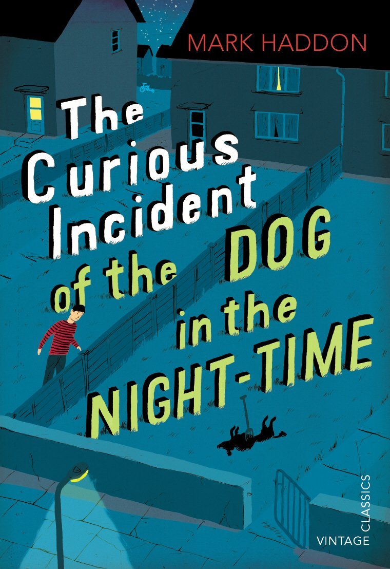 The Curious Incident of the Dog in the Night time by Mark Haddon